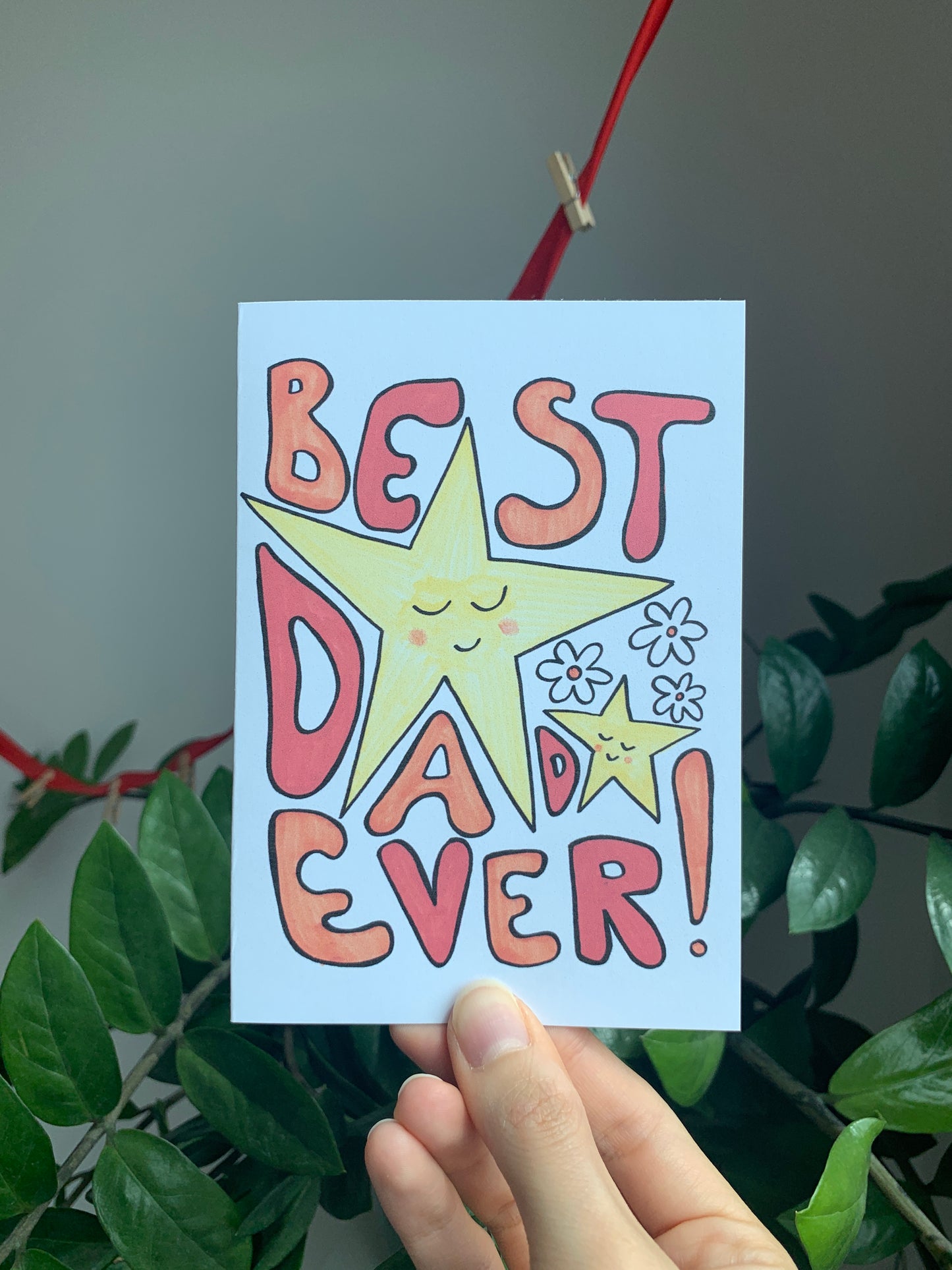 Best Dad Ever - Greeting Card
