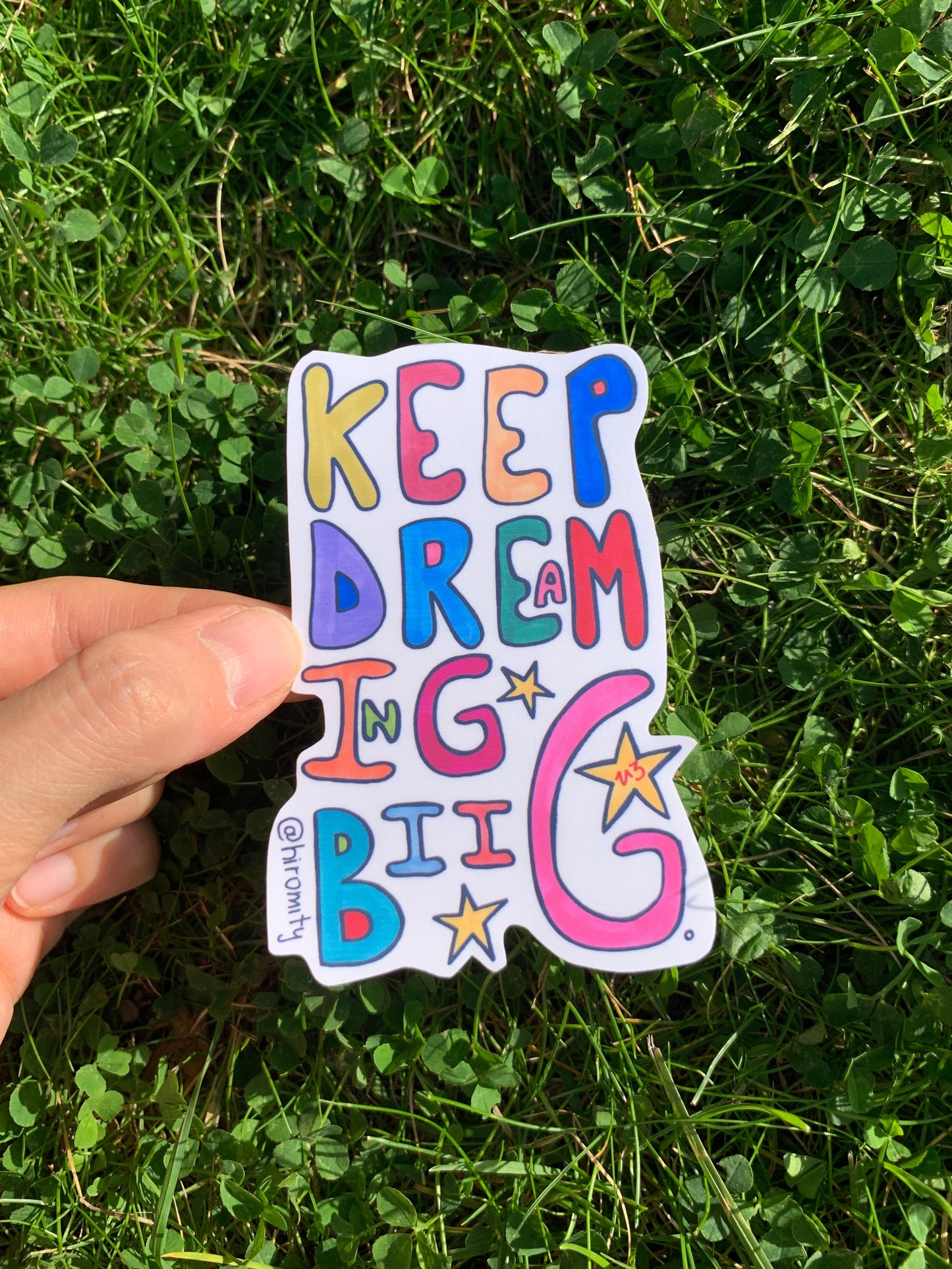Keep dreaming big - Stickers