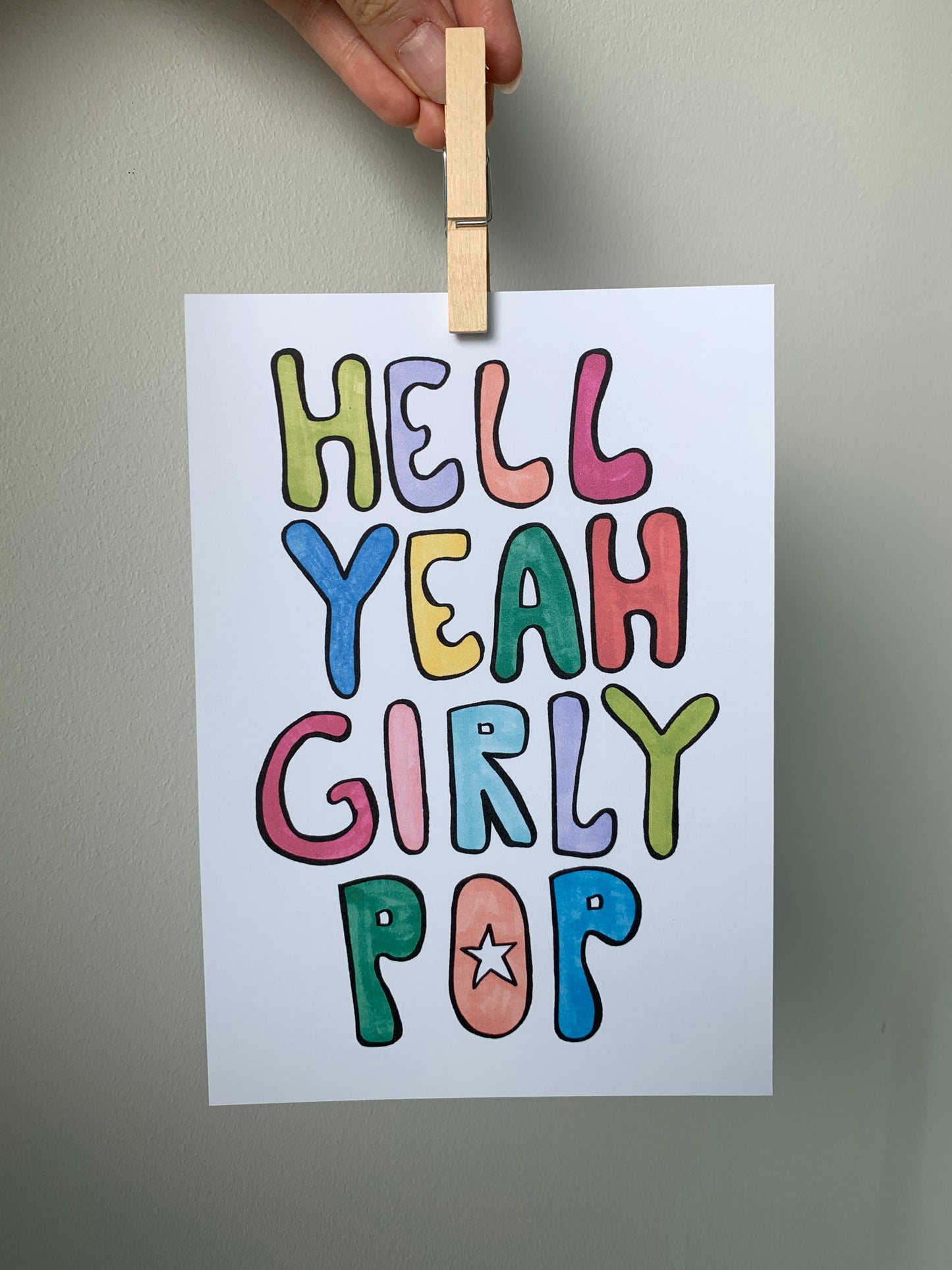 Hell Yeah Girly Pop Print- A5