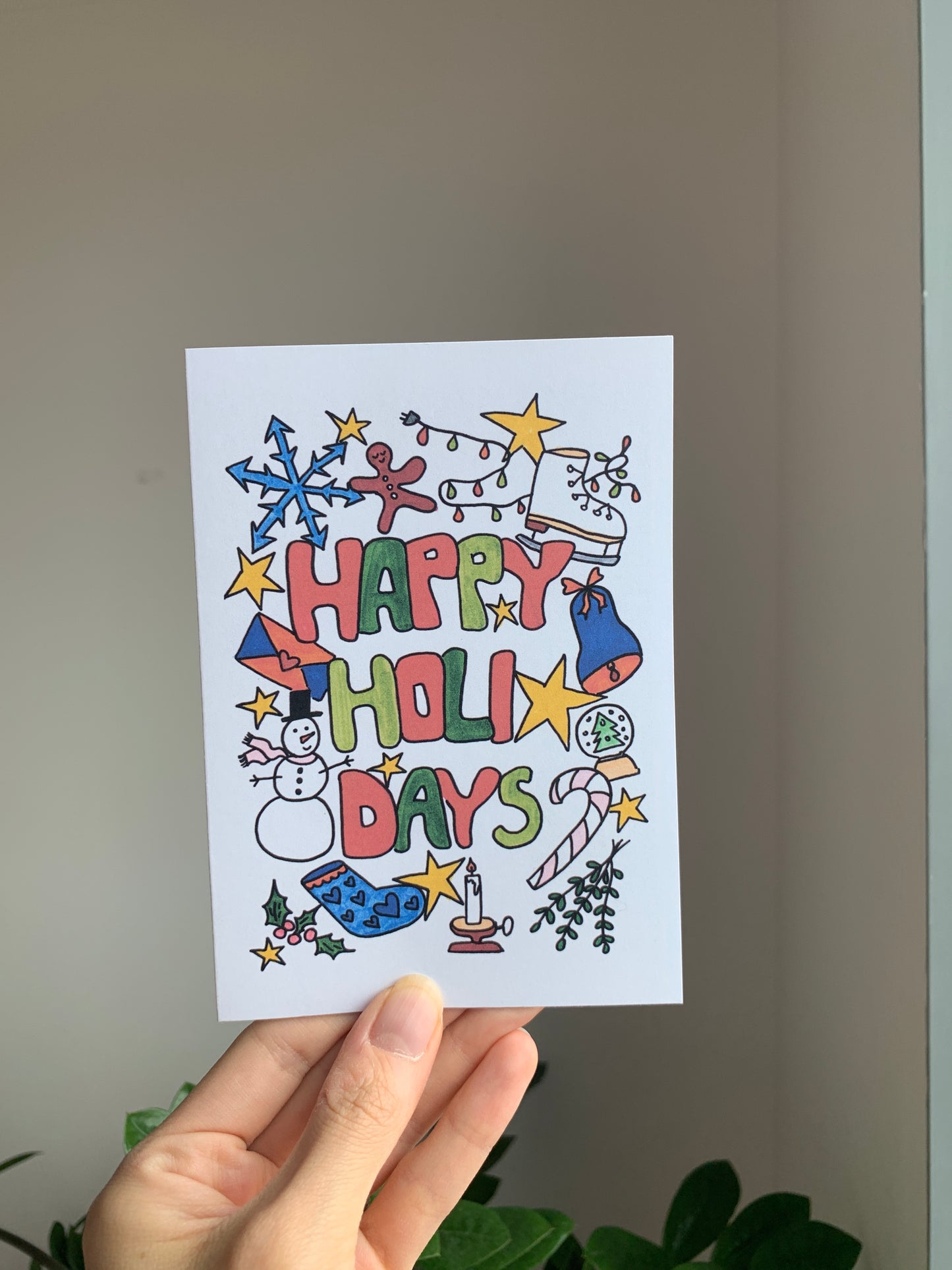 Happy Holidays- Greeting Card