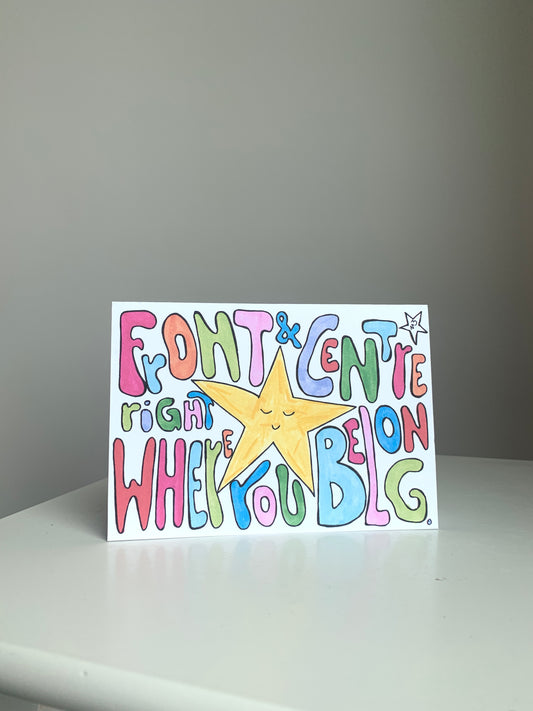 Front & Centre - Greeting Card