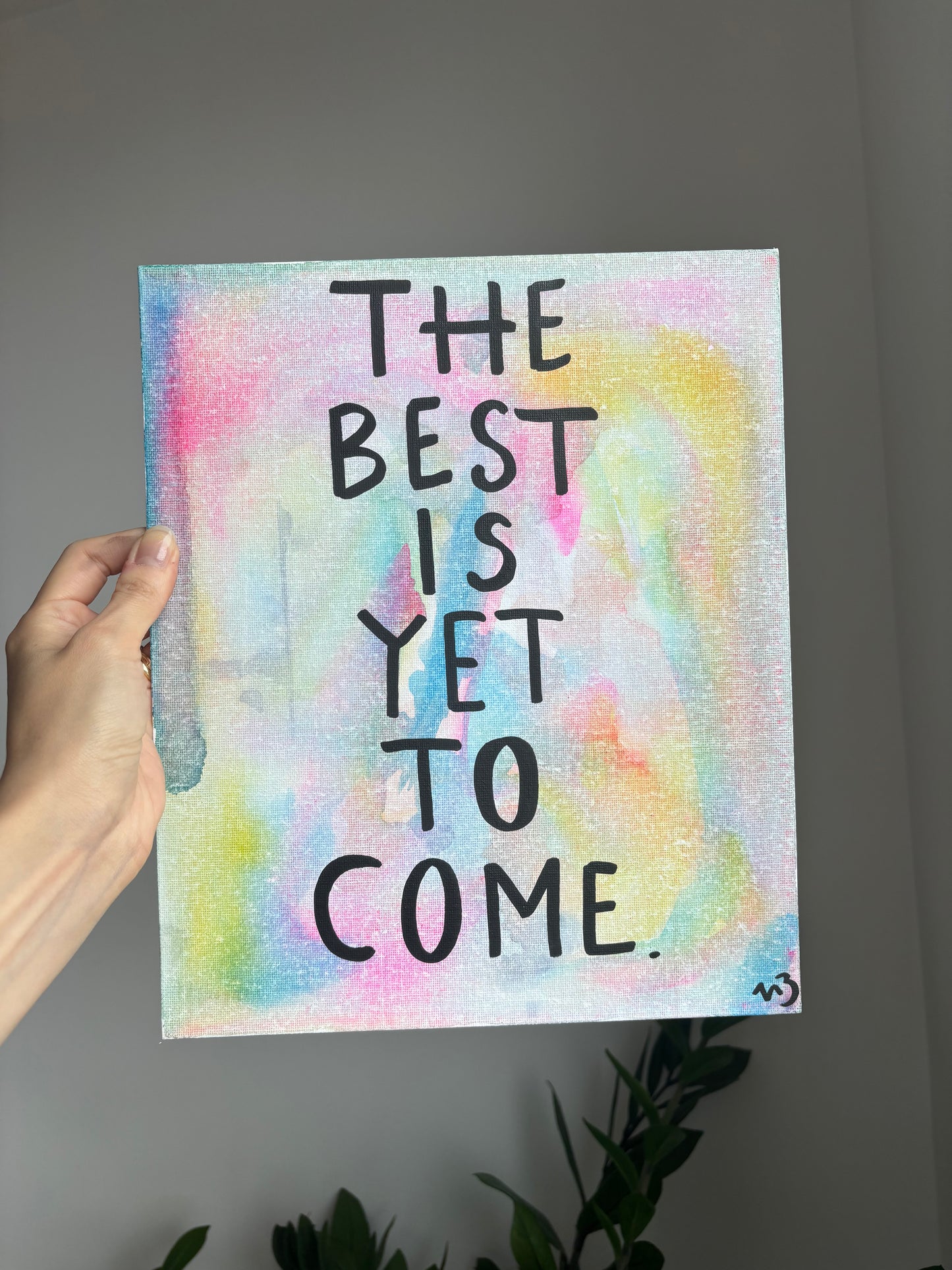 The Best Is Yet To Come - Original