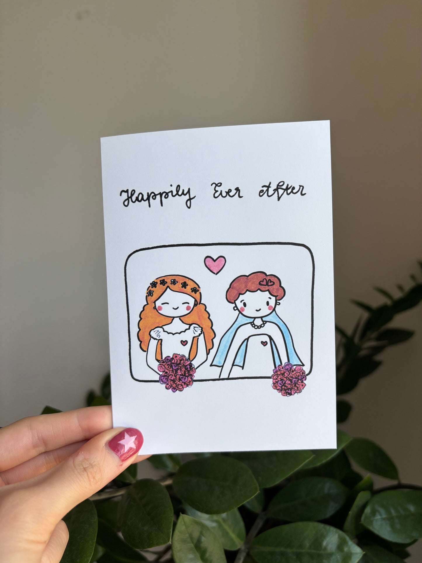 Happily Ever After- Greeting Card