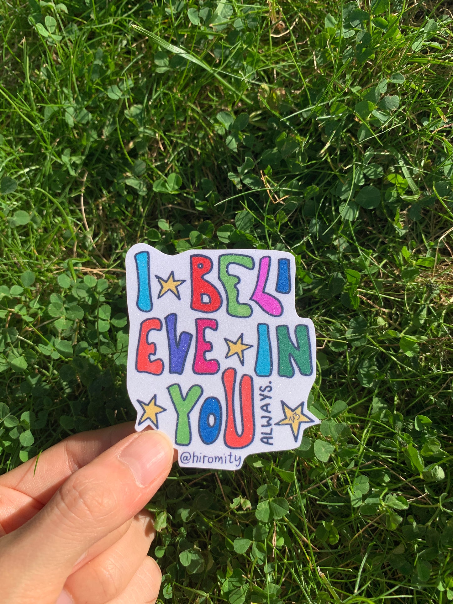 I believe in you - Sticker