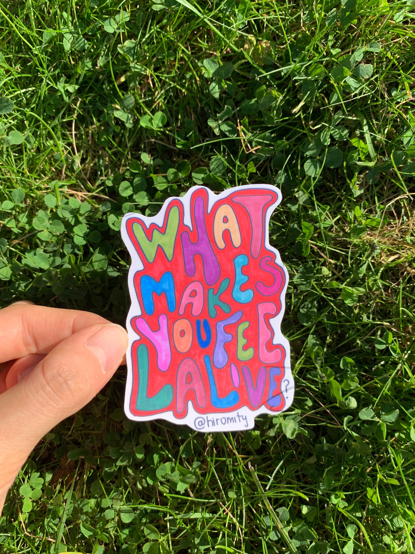 What makes you feel alive ? - Sticker