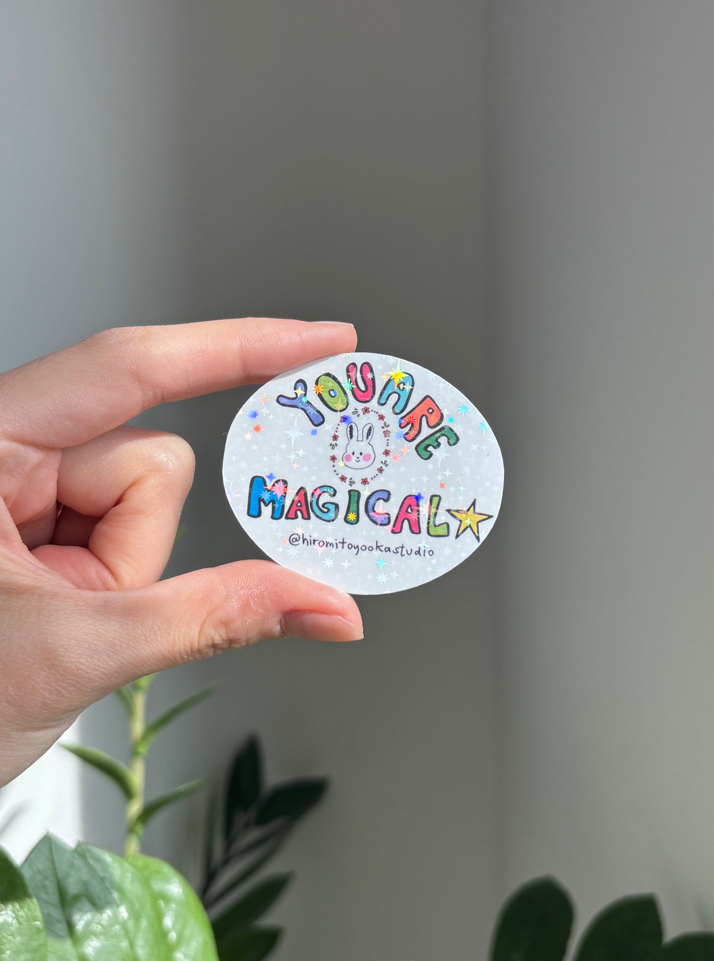You are magical - sticker