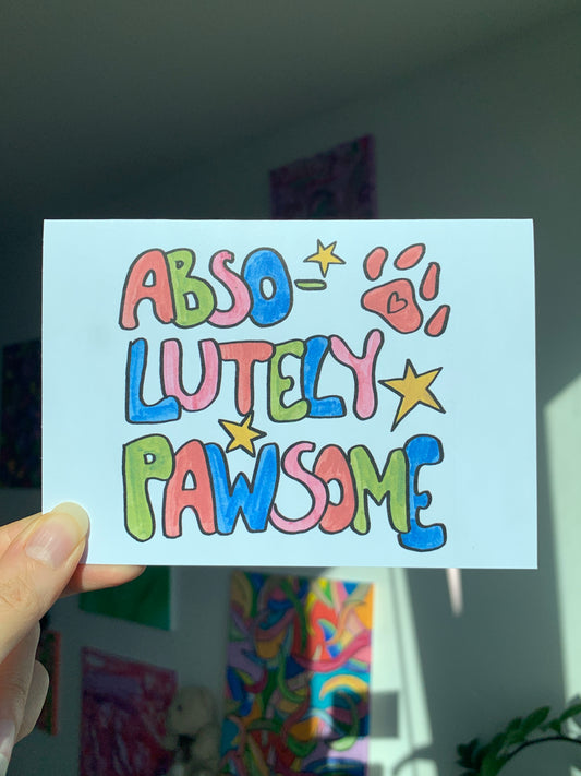 Pawsome- Greeting Card