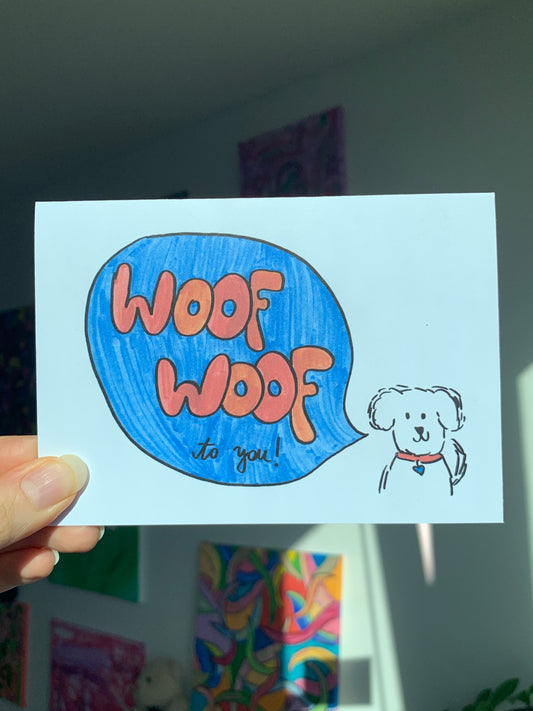 Woof Woof- Greeting Card