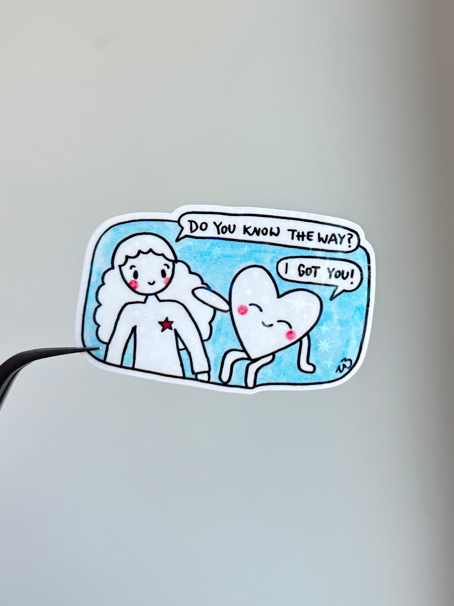 Do You Know The Way- Sticker
