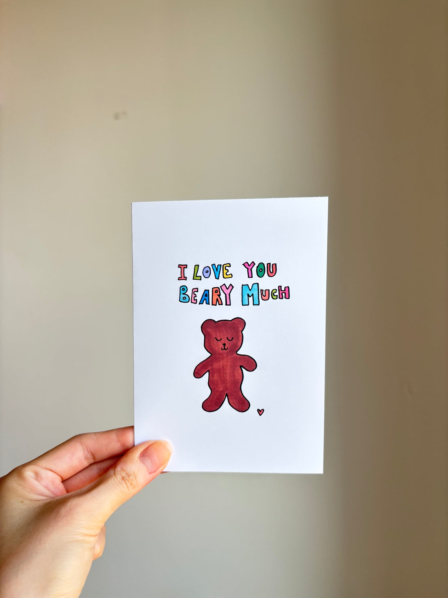 I Love You Beary Much - Greeting Card