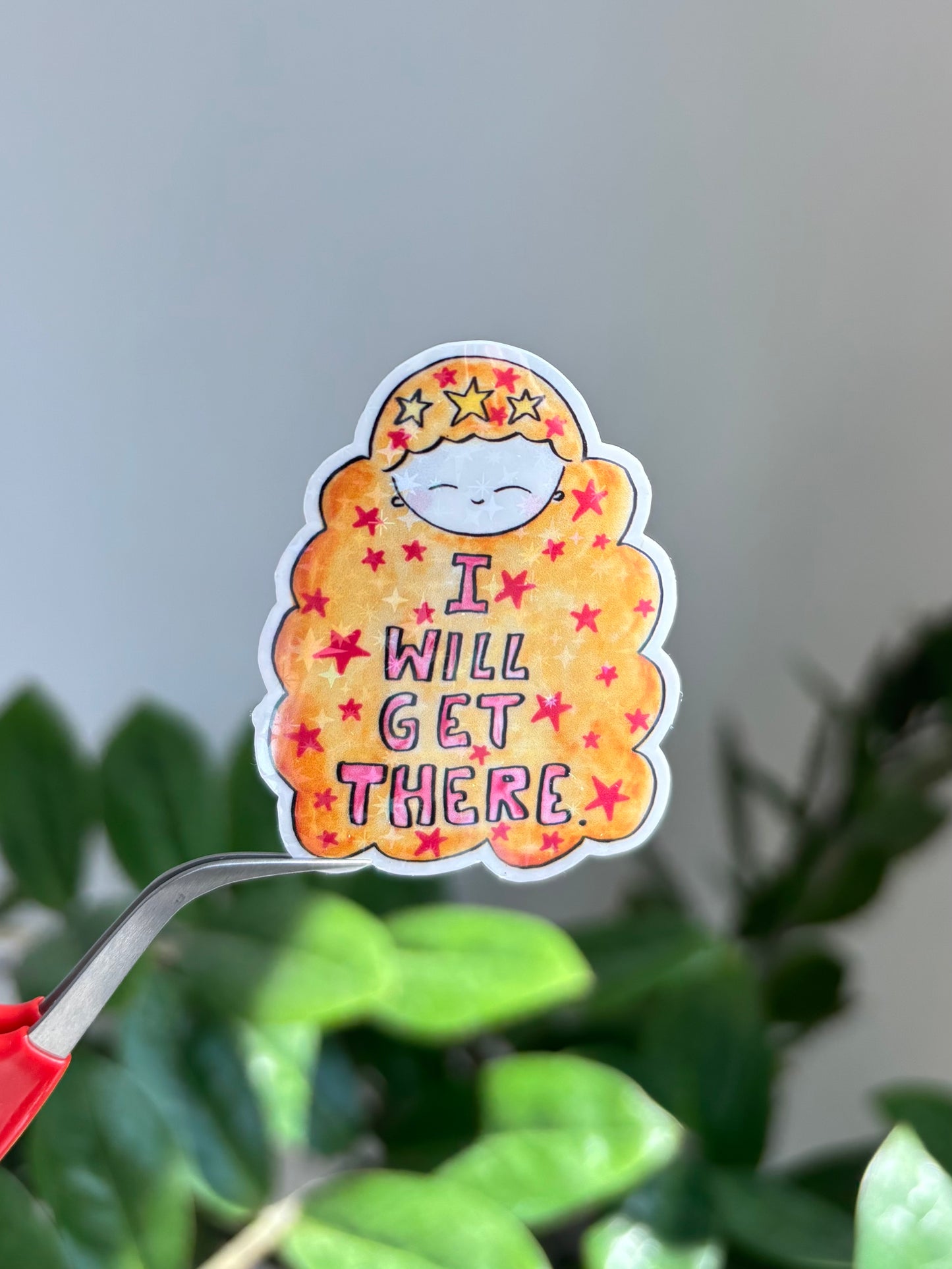 I Will Get There - Sticker